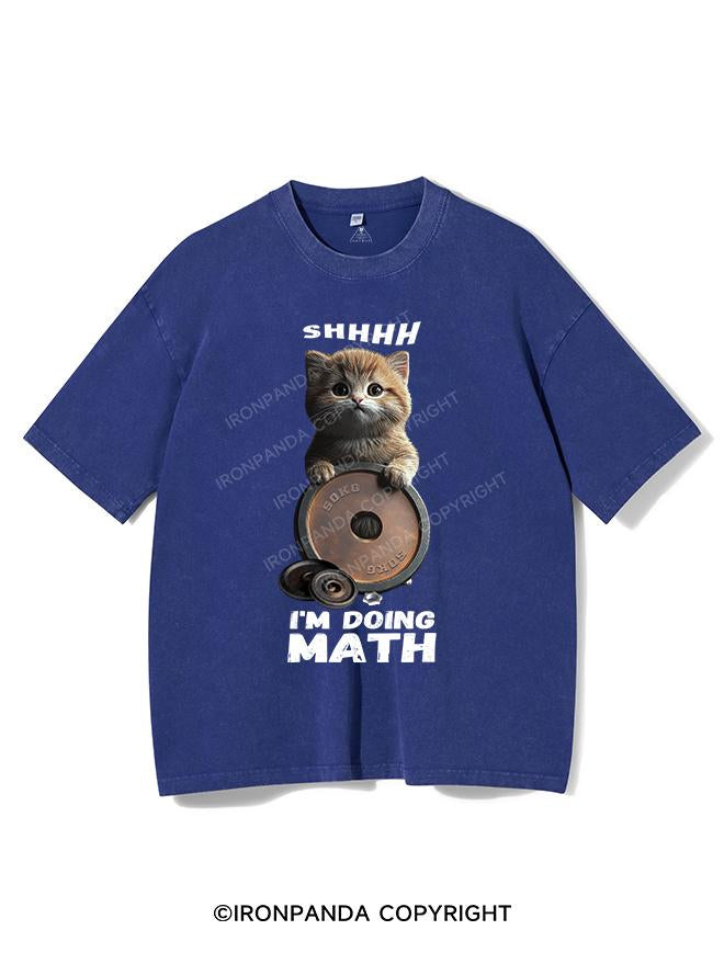 SHHHH I'M DOING MATH VINTAGE GYM SHIRT