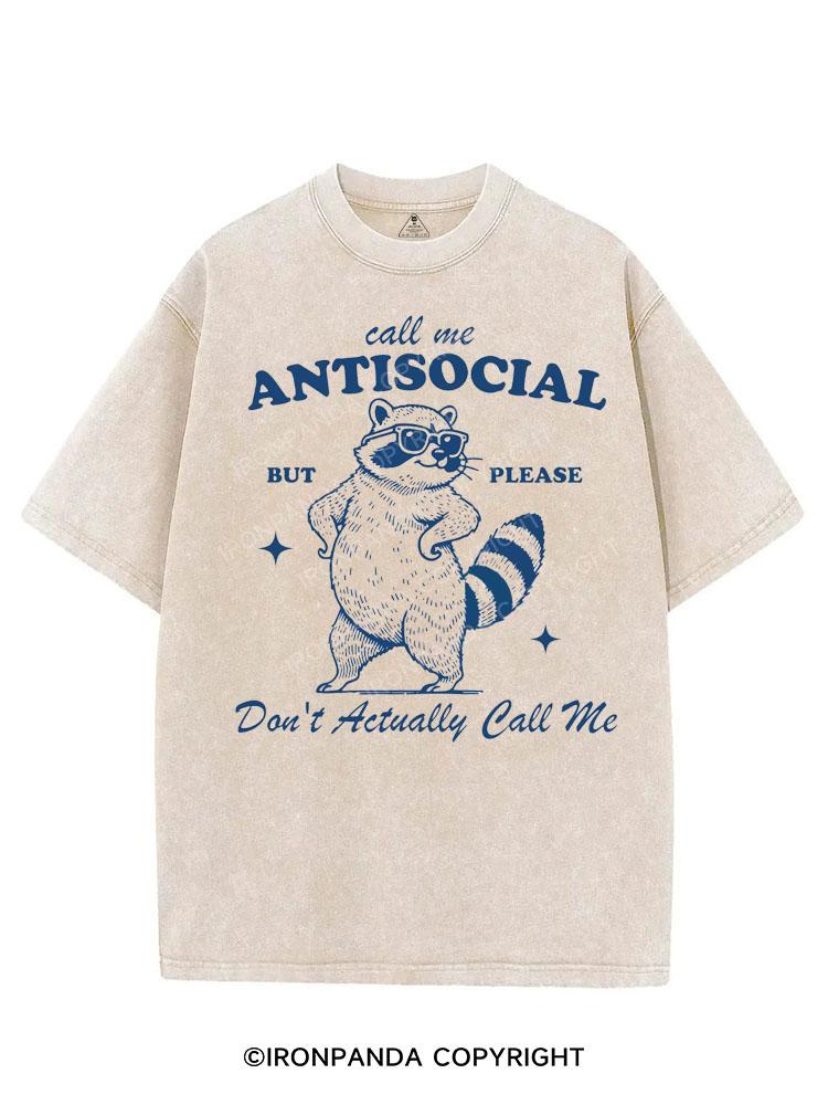 CALL ME ANTISOCIAL BUT PLEASE DON'T ACTUALLY CALL ME VINTAGE GYM SHIRT