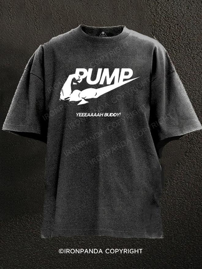PUMP Yeah Buddy Washed Gym Shirt