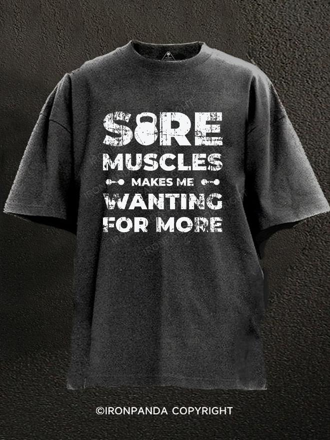 Sore Muscles Washed Gym Shirt