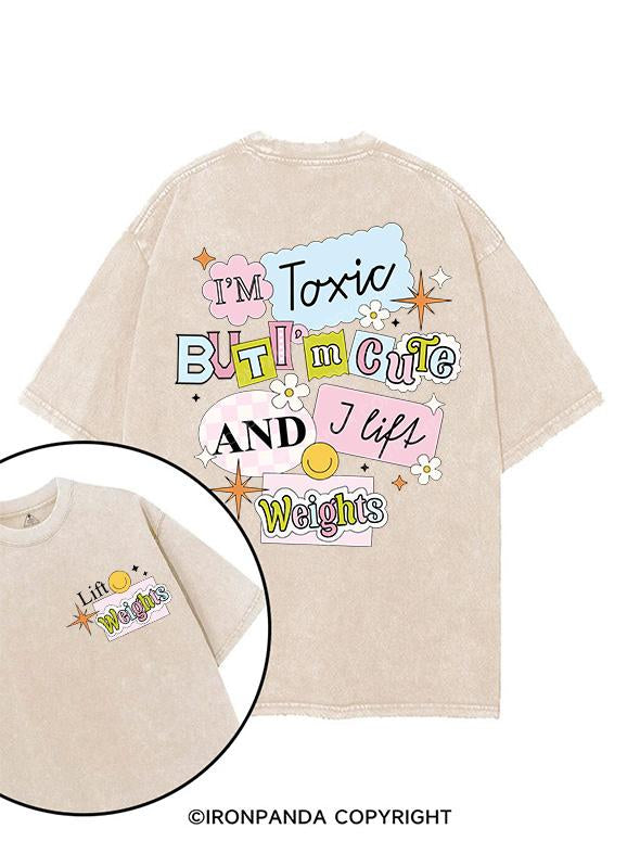 im toxia but i'm cute and i lift weights printed Gym Shirt