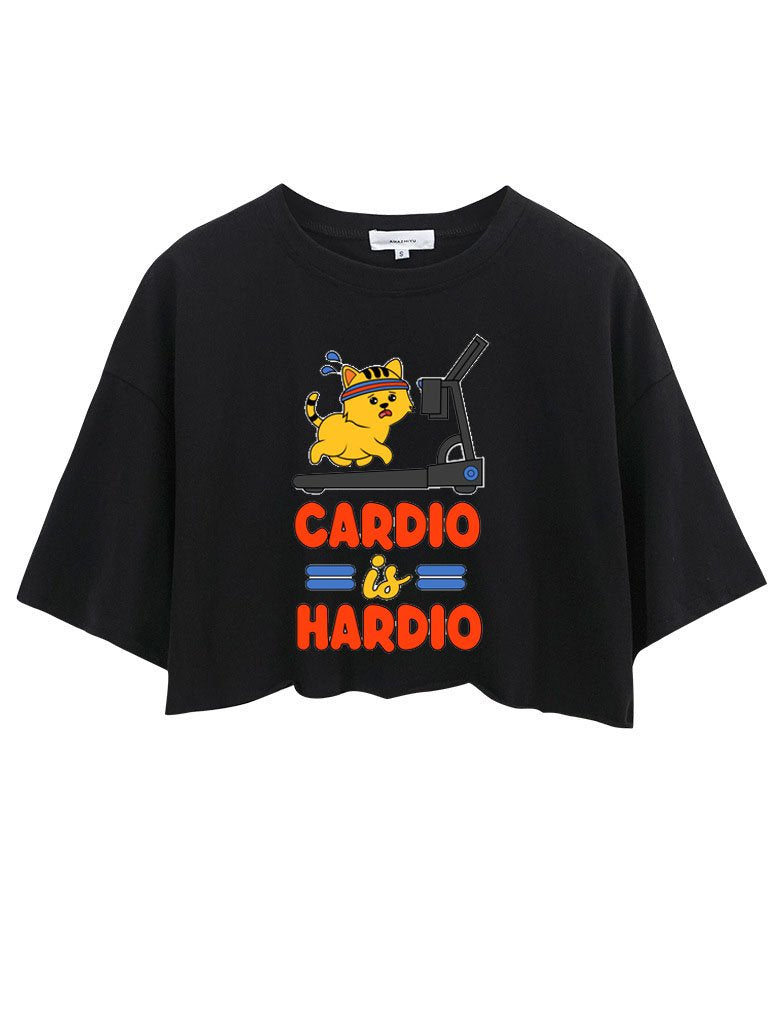 CARDIO IS MY HARDIO CROP TOPS