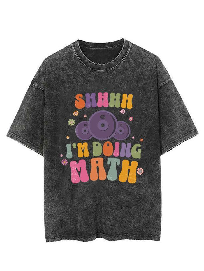 I'm doing math Vintage Gym Shirt