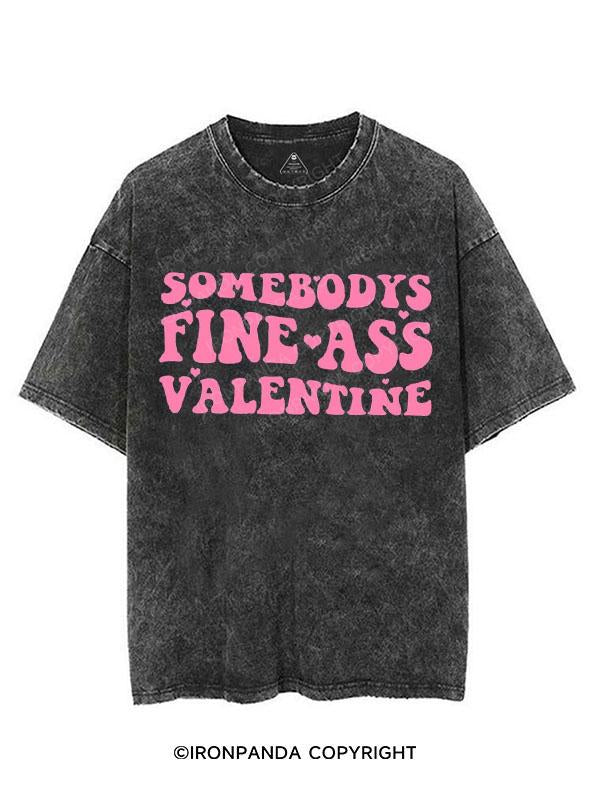 Somebody's Fine Ass Valentine VINTAGE GYM SHIRT