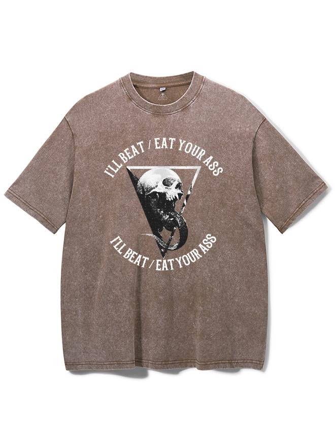 I'll beat your ass Washed Gym Shirt