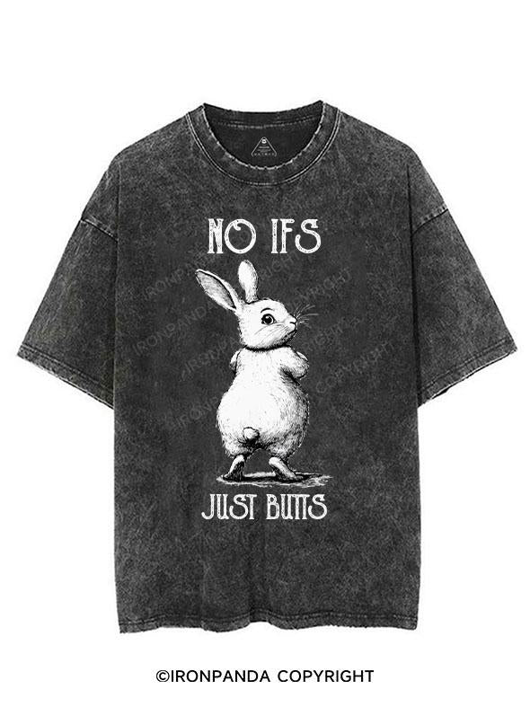 NO IFS JUST BUTTS VINTAGE GYM SHIRT