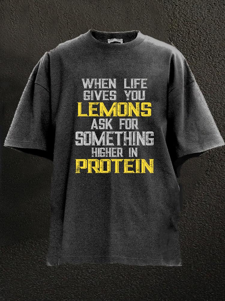 when life gives you lemons Washed Gym Shirt