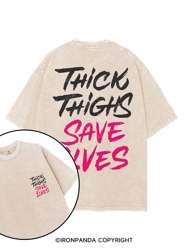 THICK THIGHS SAVE LIVES printed Gym Shirt