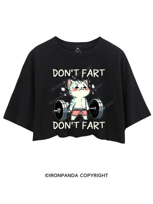 DON'T FART CROP TOPS