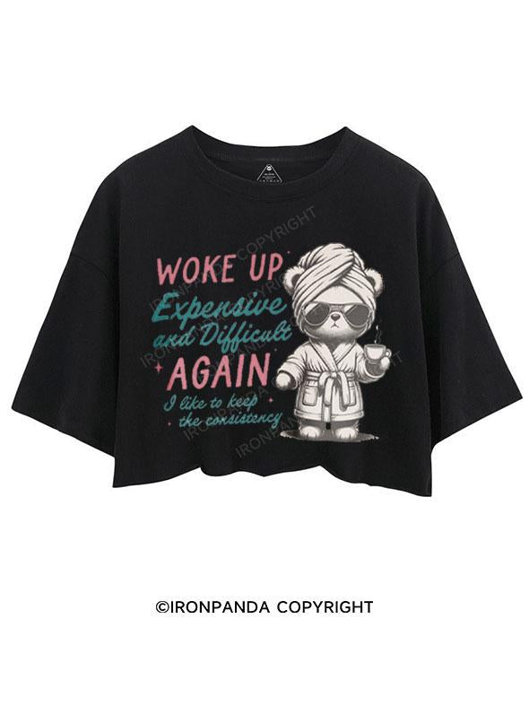 WOKE UP EXPENSIVE AND DIFFICULT AGAIN CROP TOPS