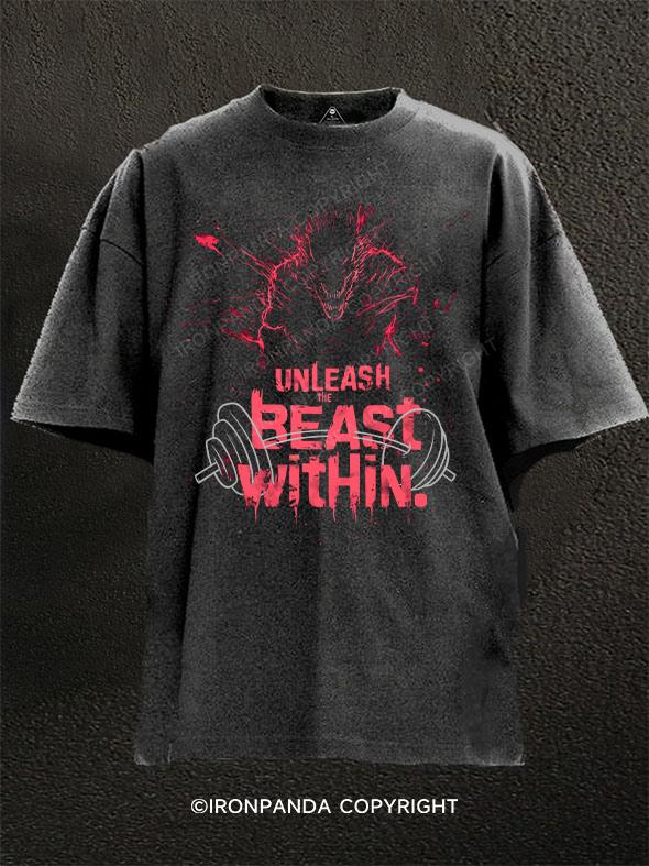 unleash the beast within red Washed Gym Shirt