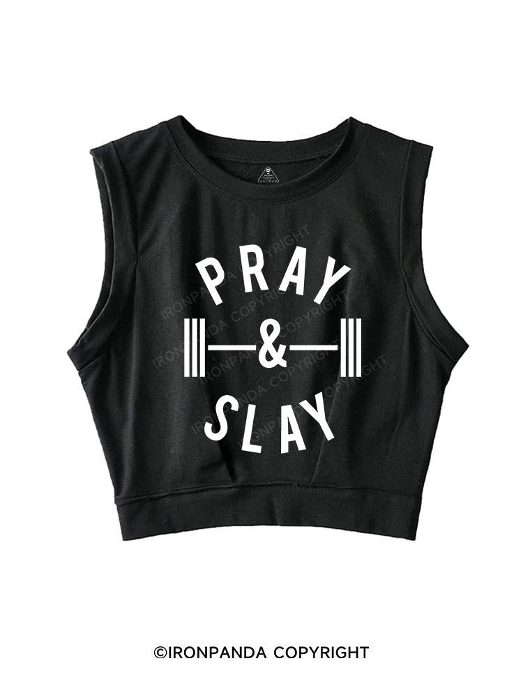 PRAY AND SLAY SLEEVELESS CROP TOPS