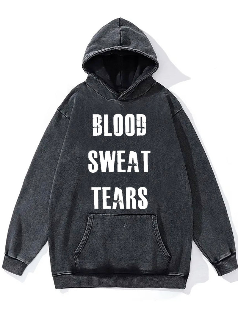 Blood Sweat Tears Washed Gym Hoodie