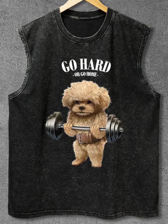GO HARD OR GO HOME Washed Gym Tank