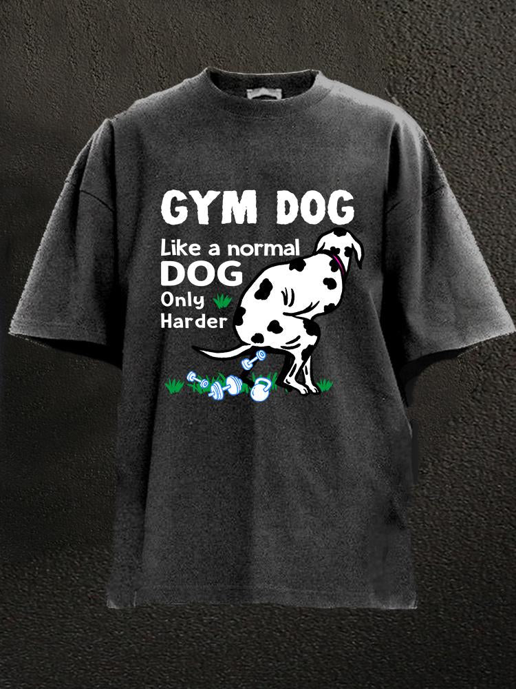 funny gym dog Washed Gym Shirt