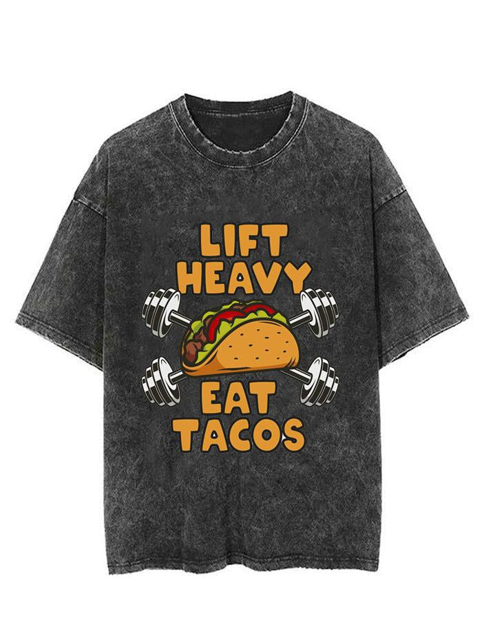 Lift Heavy Eat Tacos Vintage Gym Shirt