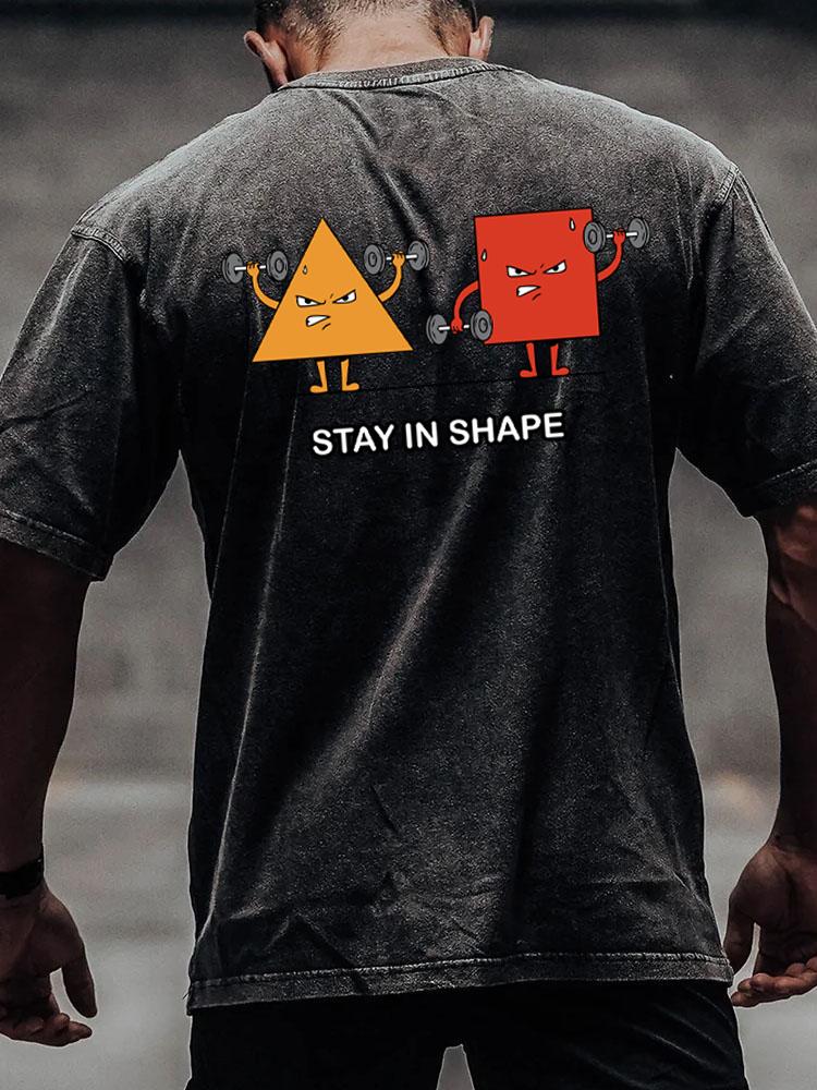 stay in shape back printed Washed Gym Shirt