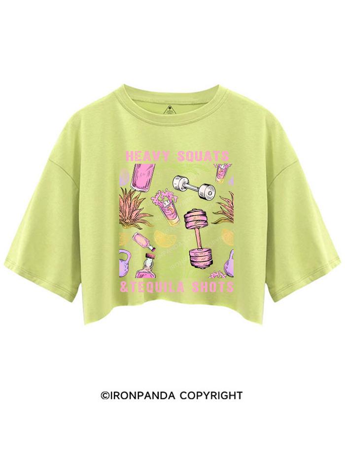 HEAVY SQUATS & TEQUILA SHOTS CROP TOPS