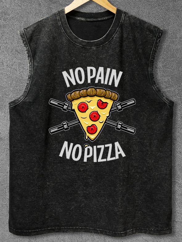 NO PAIN NO PIZZA Washed Gym Tank