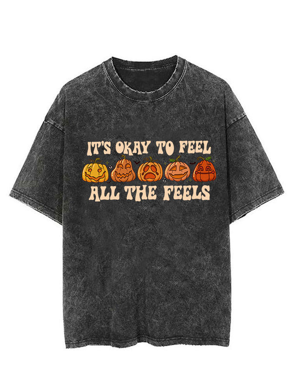 Its Okay To Feel All The Feels Vintage Gym Shirt