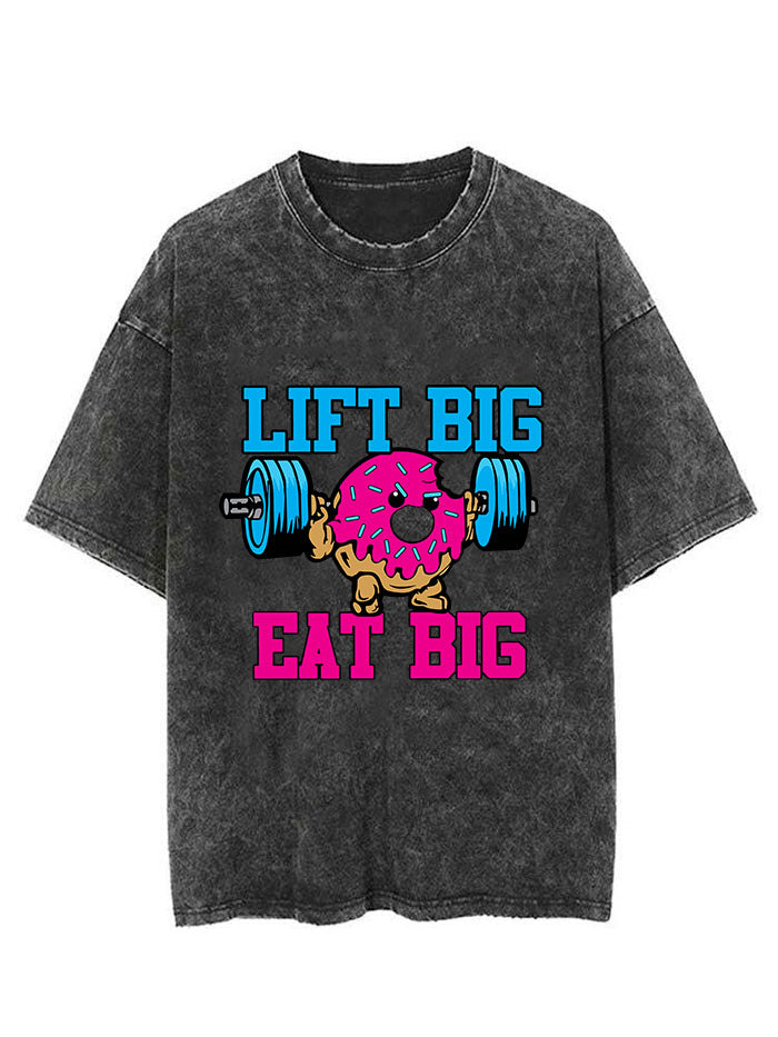 Lift Big Eat Big Vintage Gym Shirt