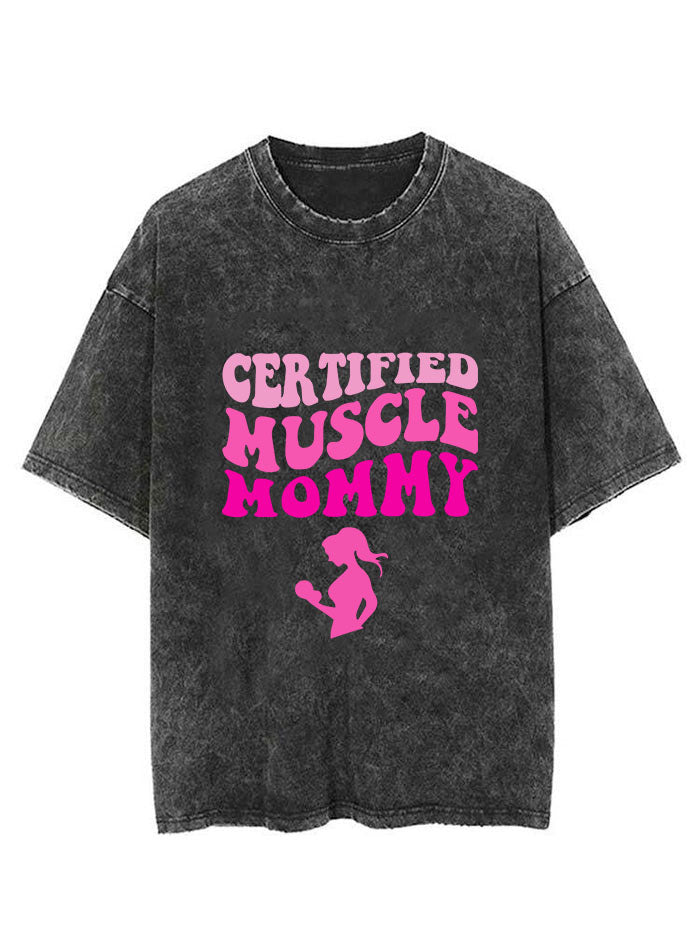CERTIFIED MUSCLE MOMMY VINTAGE GYM SHIRT