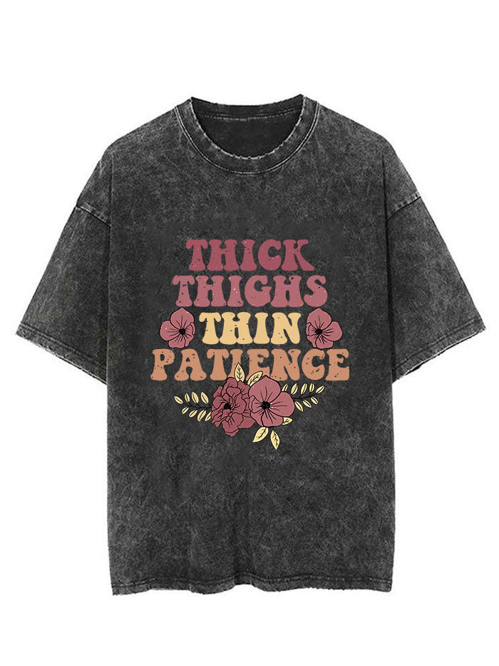 THICK THIGHS THIN PATIENCE VINTAGE GYM SHIRT