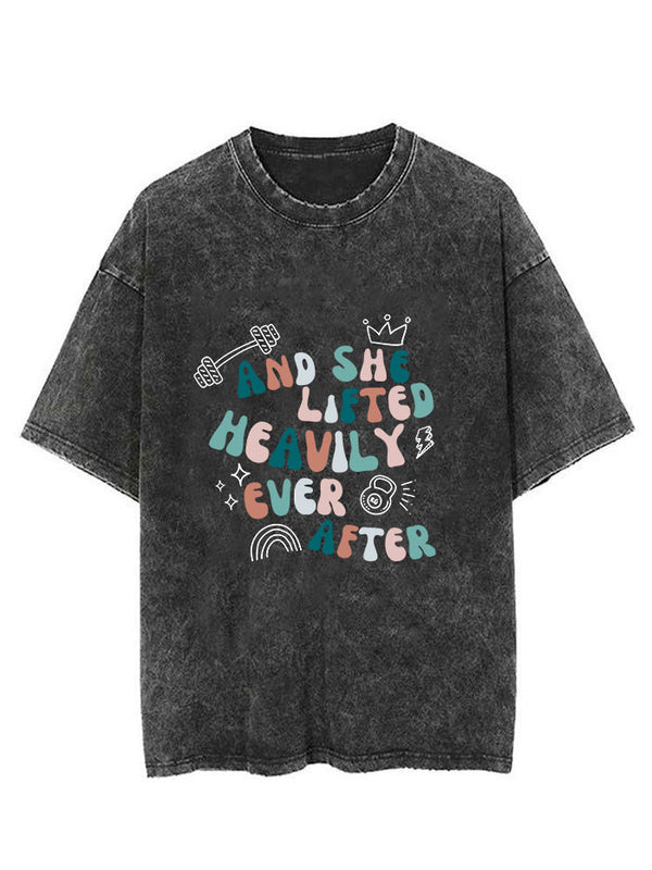 And She Lifted Heavily Ever After Vintage Gym Shirt
