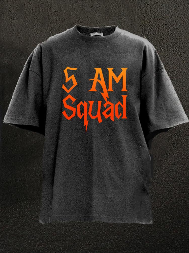 5 AM Squad Washed Gym Shirt