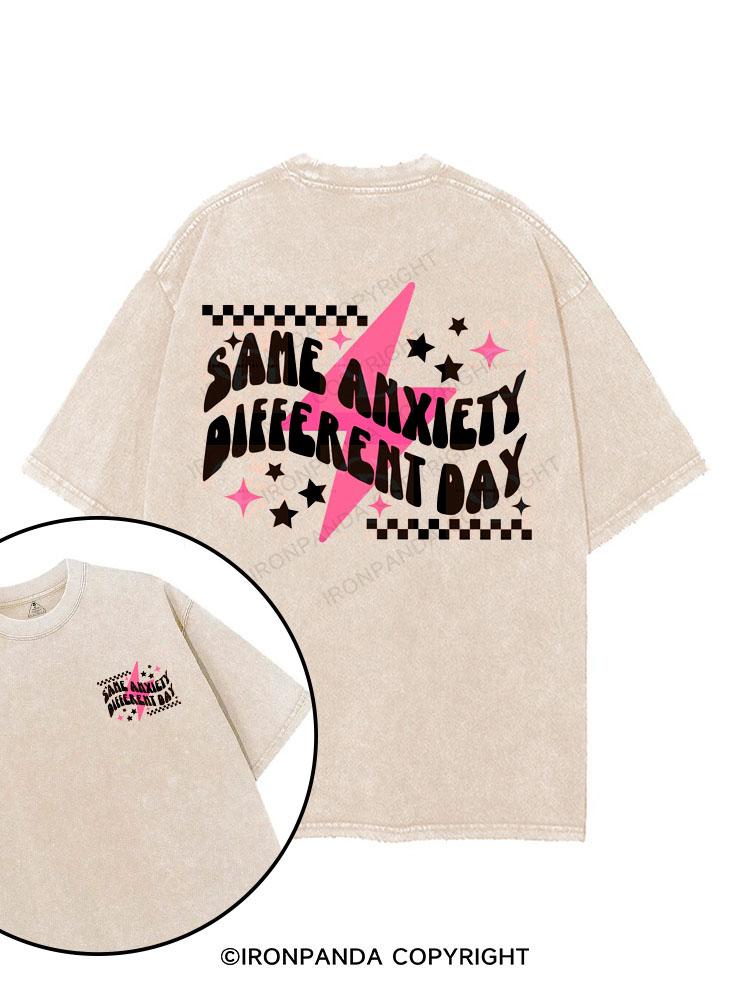 Same Anxiety, Different Day printed Gym Shirt