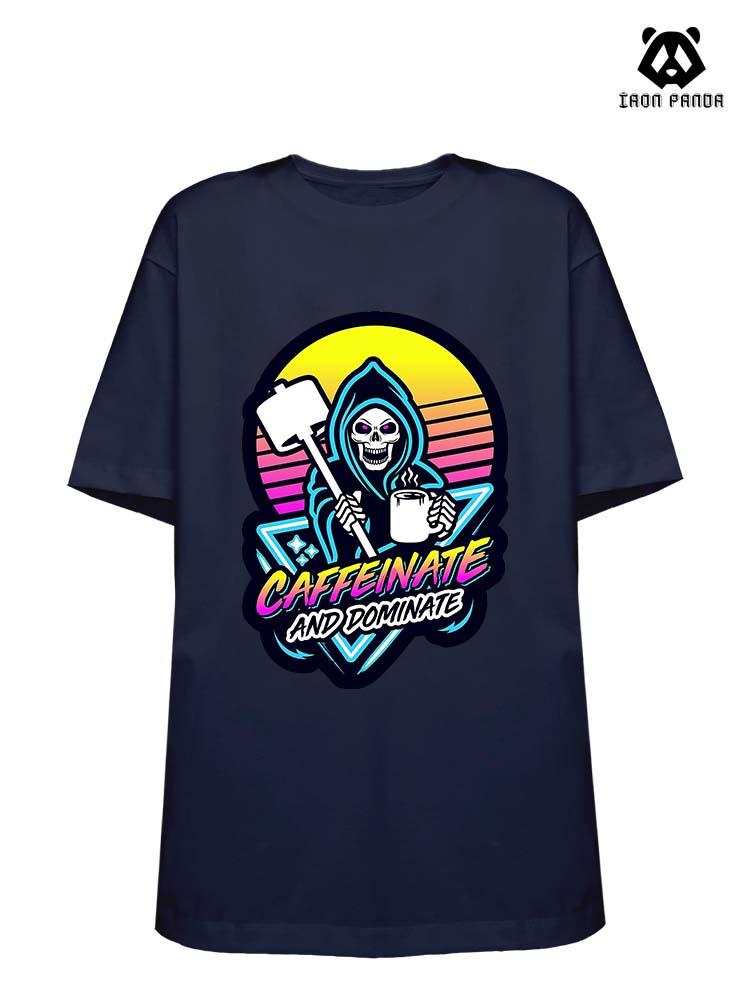 Caffeinate And Dominate Loose fit cotton  Gym T-shirt