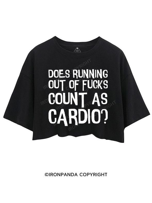 DOES RUNNING OUT OF FUCKS COUNT AS CARDIO? CROP TOPS