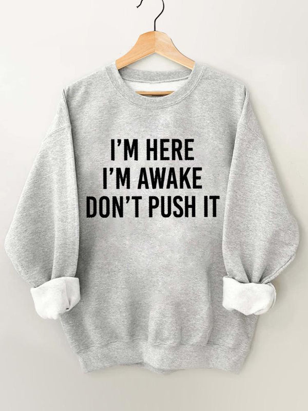 Don't Push It Vintage Gym Sweatshirt