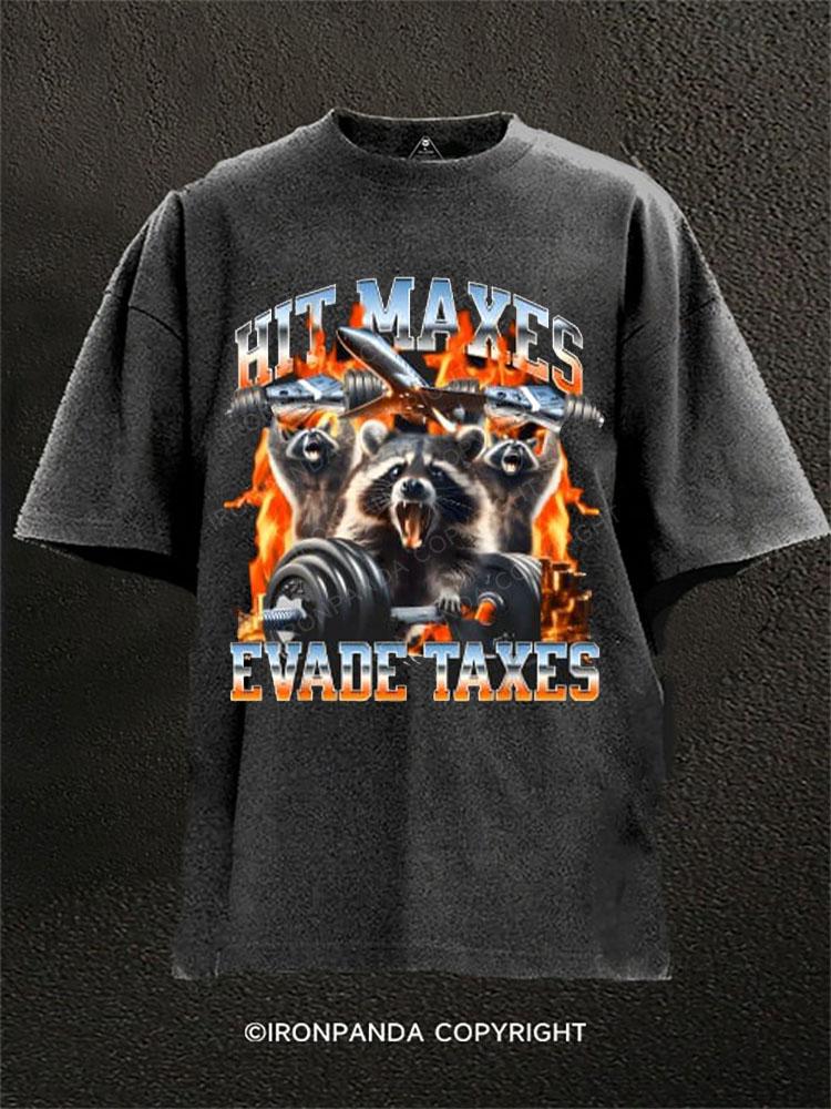 Raccoon Hit Maxes Evade Taxes Washed Gym Shirt
