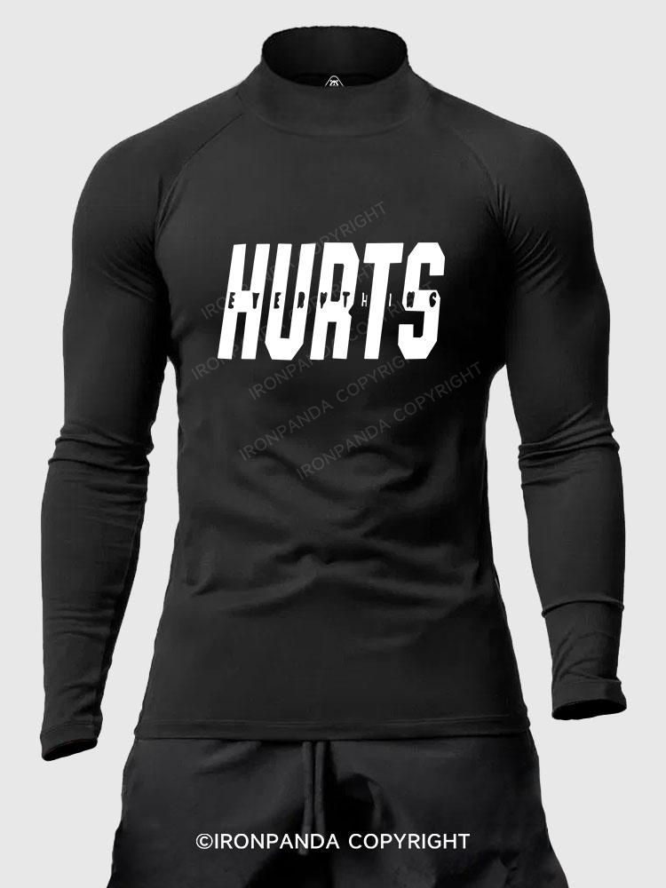 Every Thing Hurts Men's Fitted Mock