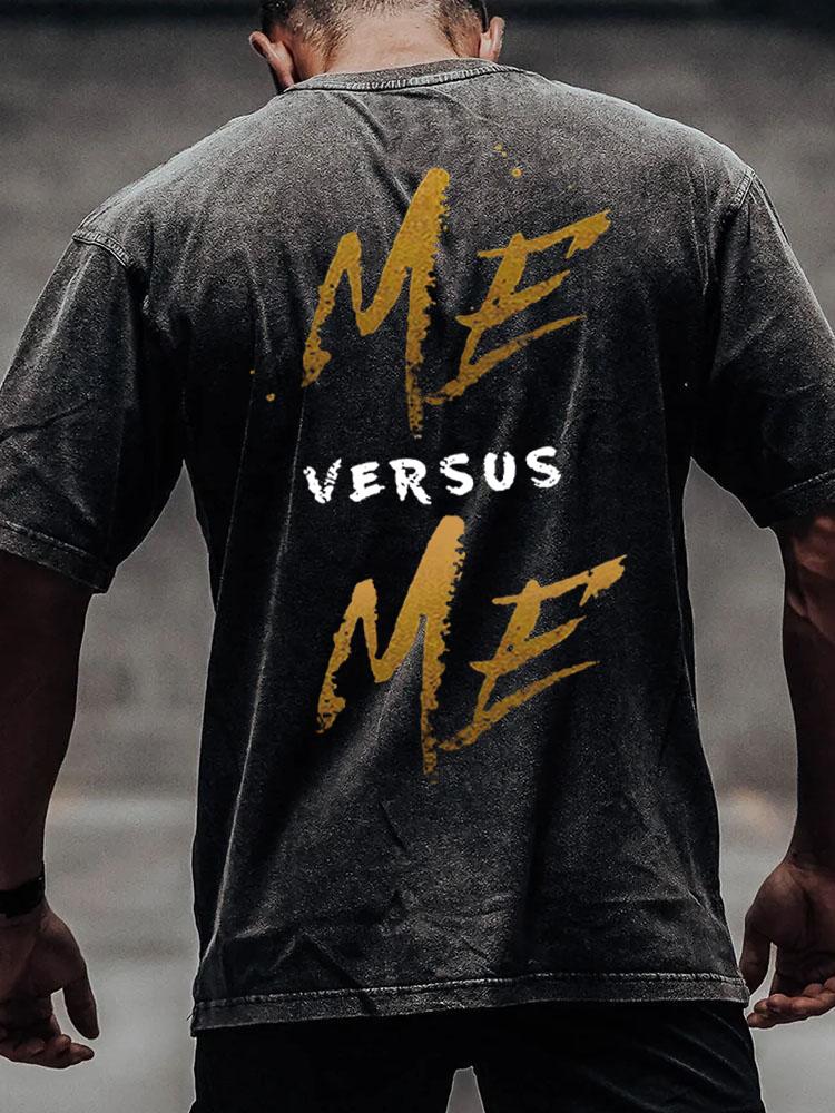 me vs me back printed Washed Gym Shirt