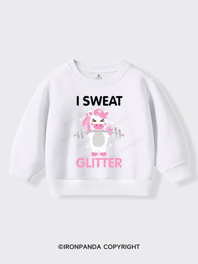 I Sweat Glitter Kids Sports Sweatshirt
