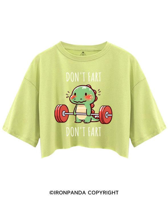 DON'T FART  CROP TOPS