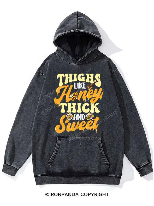 Thighs Like Honey Thick And Sweet WASHED GYM HOODIE