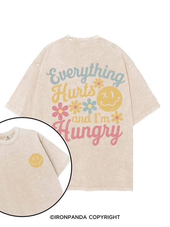 EVERYTHING HURTS AND I'M HUNGRY printed Gym Shirt