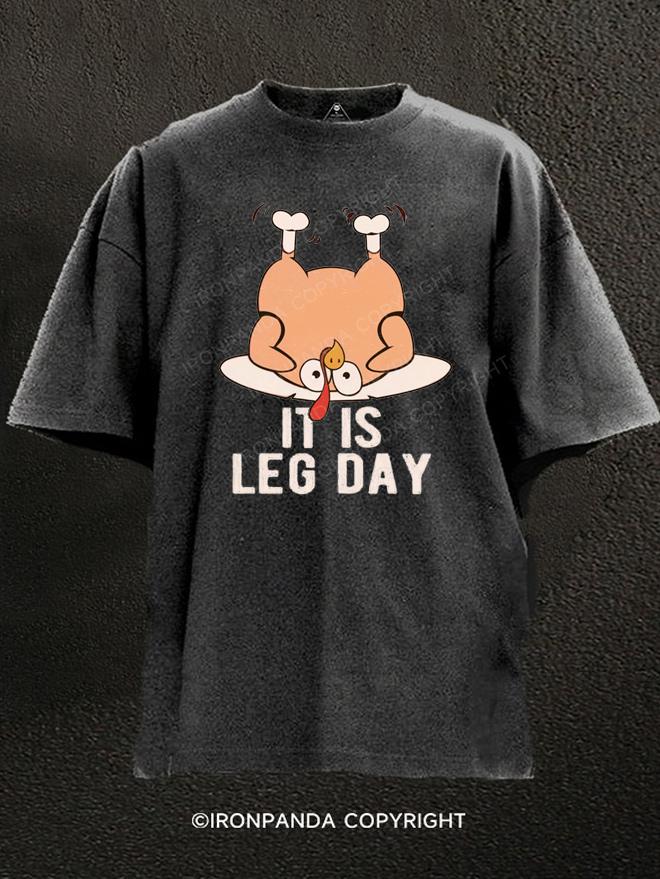 It's Leg Day Turkey Washed Gym Shirt