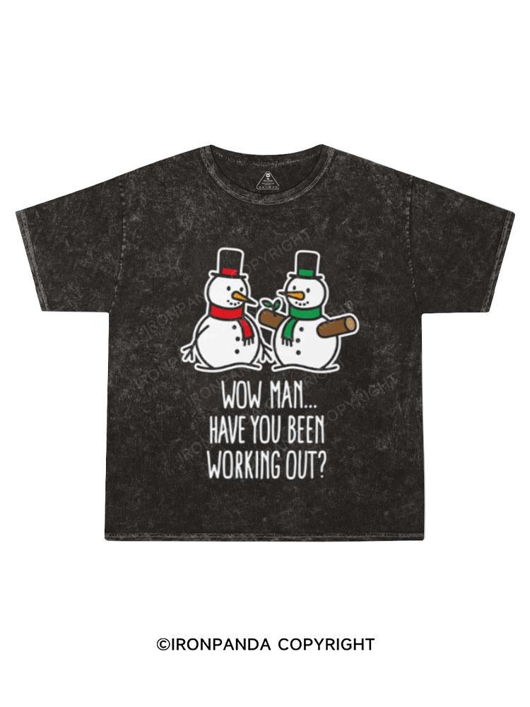 WOW MAN... HAVE YOU BEEN  WORKING OUT？ Kids Washed T-Shirt
