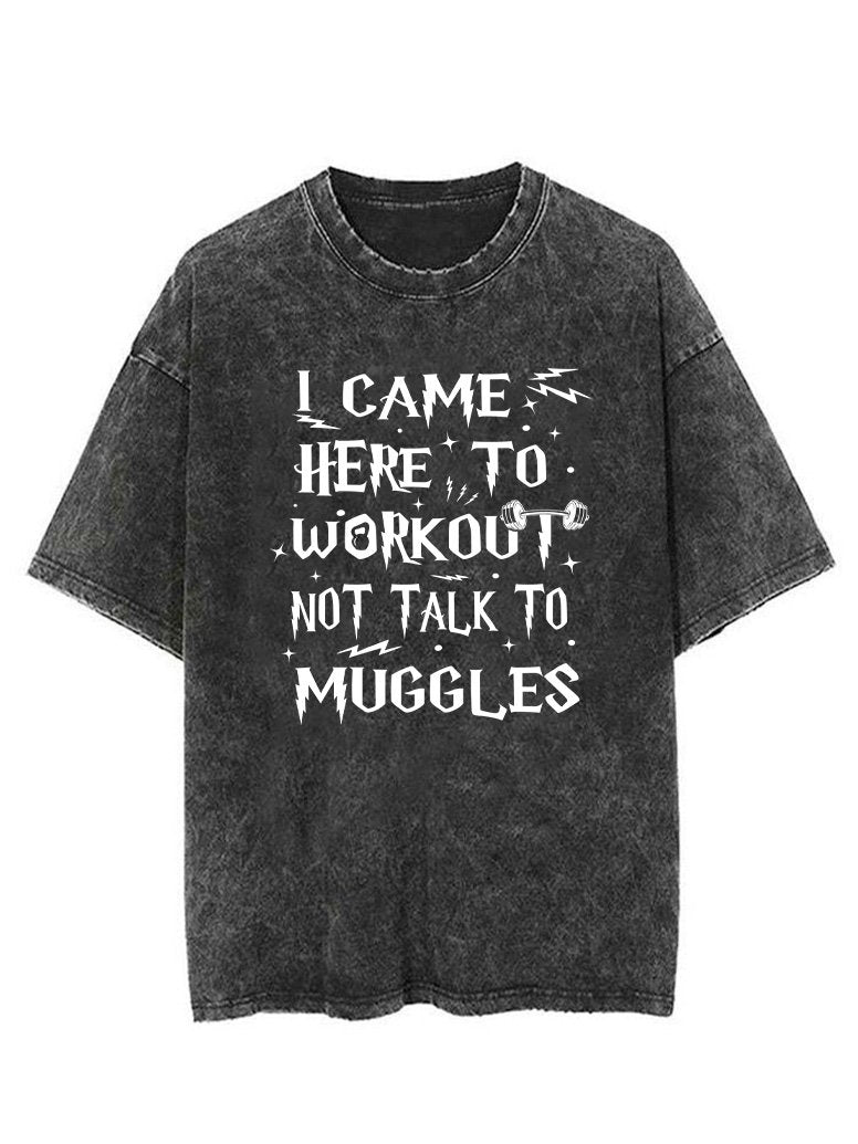 I CAME HERE TO WORK OUT  VINTAGE GYM SHIRT