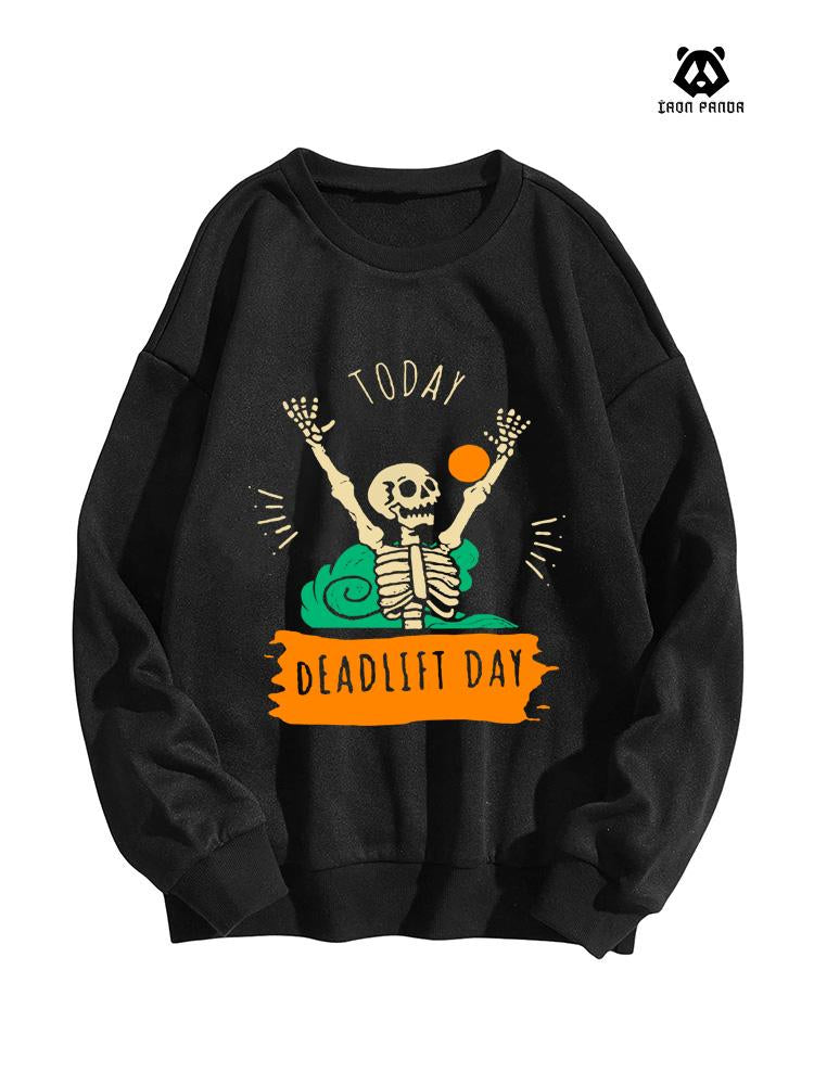 Today DeadLift Day Oversized Crewneck Sweatshirt