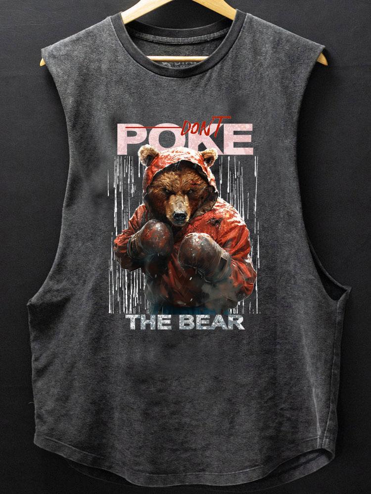 don't poke the bear SCOOP BOTTOM COTTON TANK