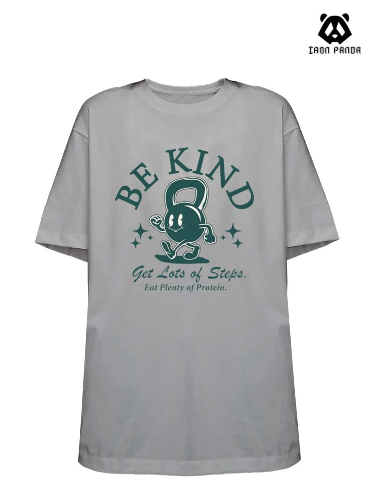 BE KIND Loose fit cotton  Gym T-shirt