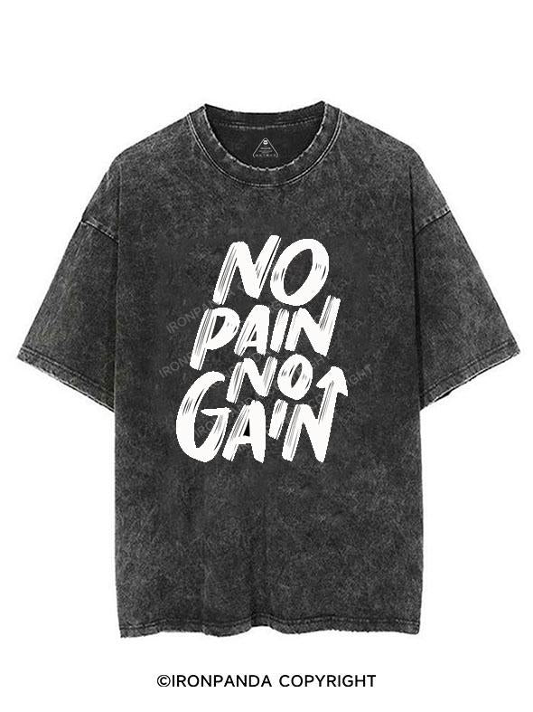 NO PAIN NO GAIN VINTAGE GYM SHIRT