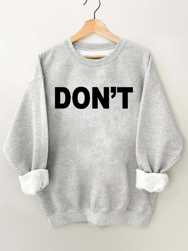 Don't Vintage Gym Sweatshirt