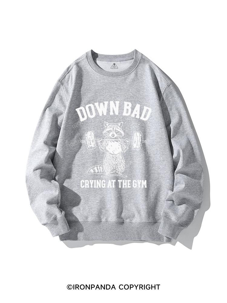 Down Bad Crying At The Gym Racoon CREWNECK Sweatshirt