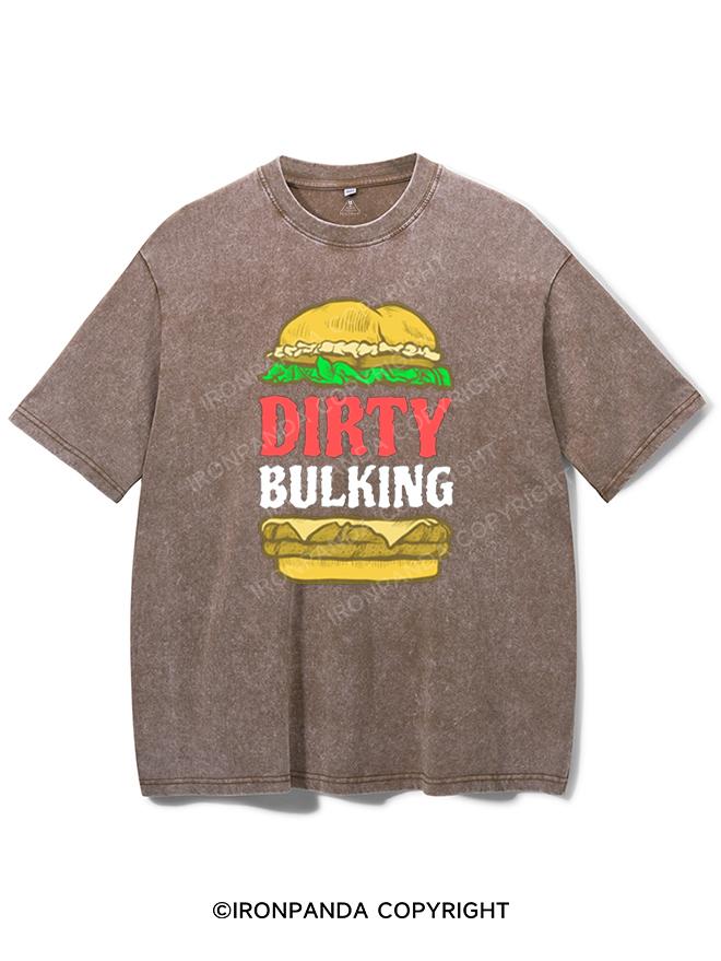 DIRTY BULKING BURGER Washed Gym Shirt